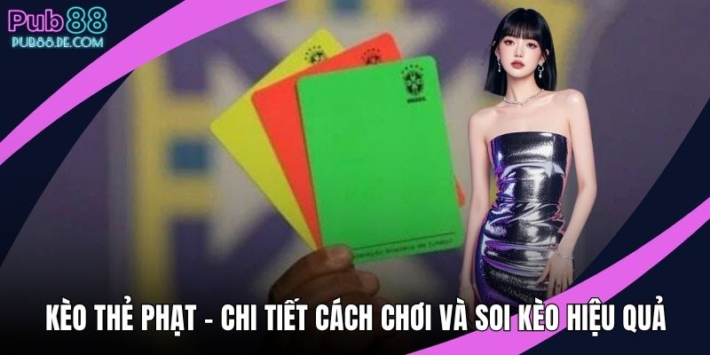 Kèo thẻ phạt